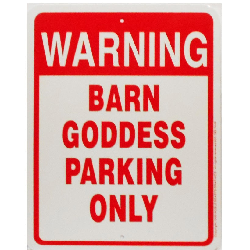 Barn Goddess Parking-Sign