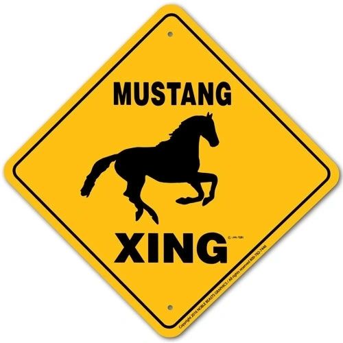 Mustang Xing Sign Aluminum 12 in X 12 in #20664