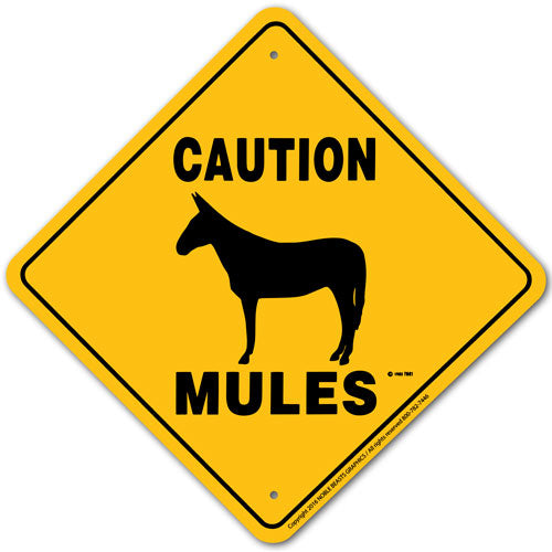 Caution Mules-Sign