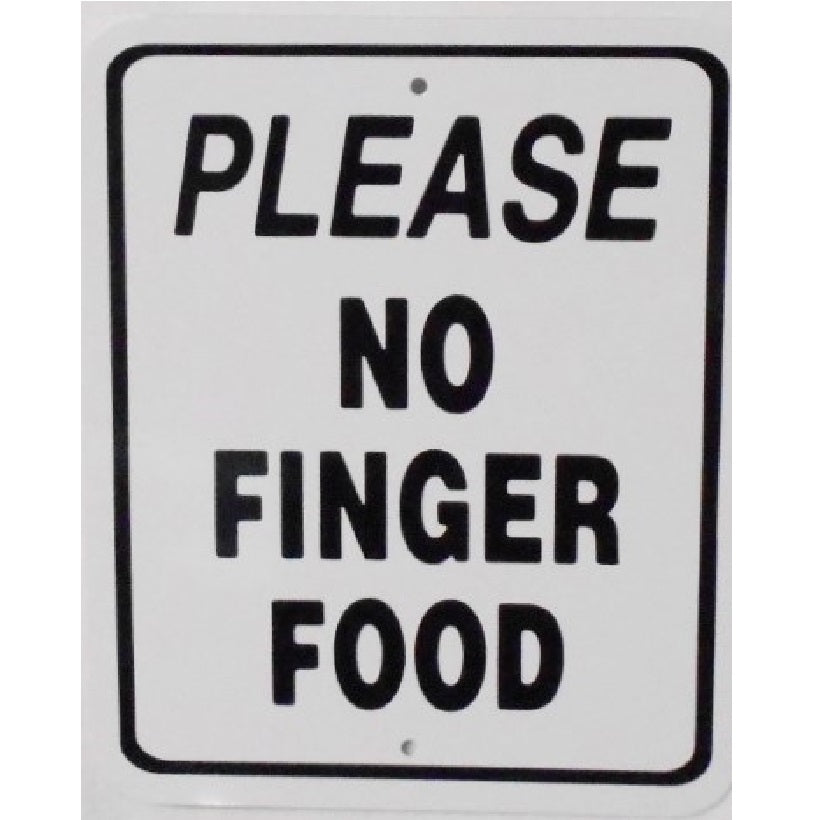 Please No Finger Food-Sign