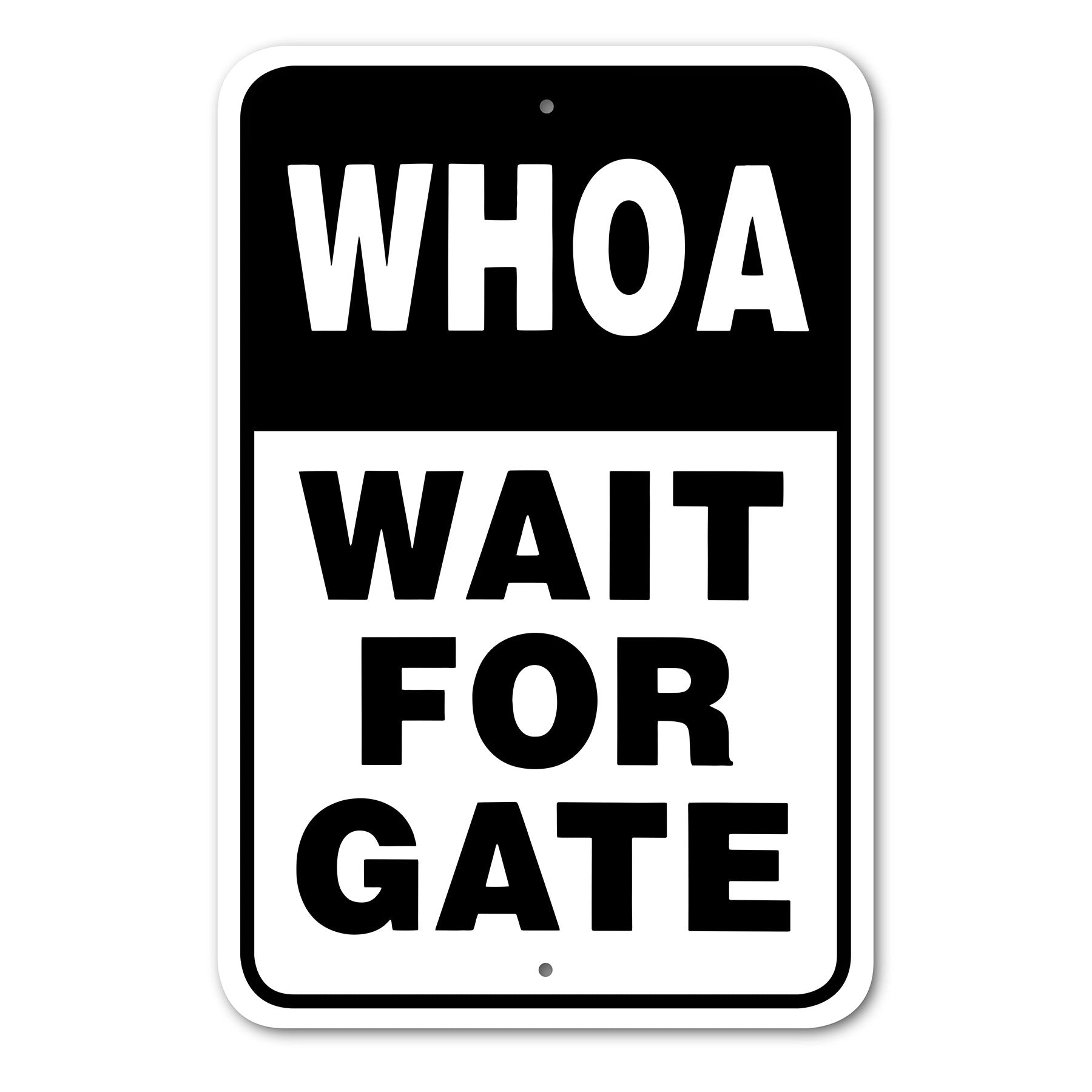 whoa wait for gate 12x18 146750 main