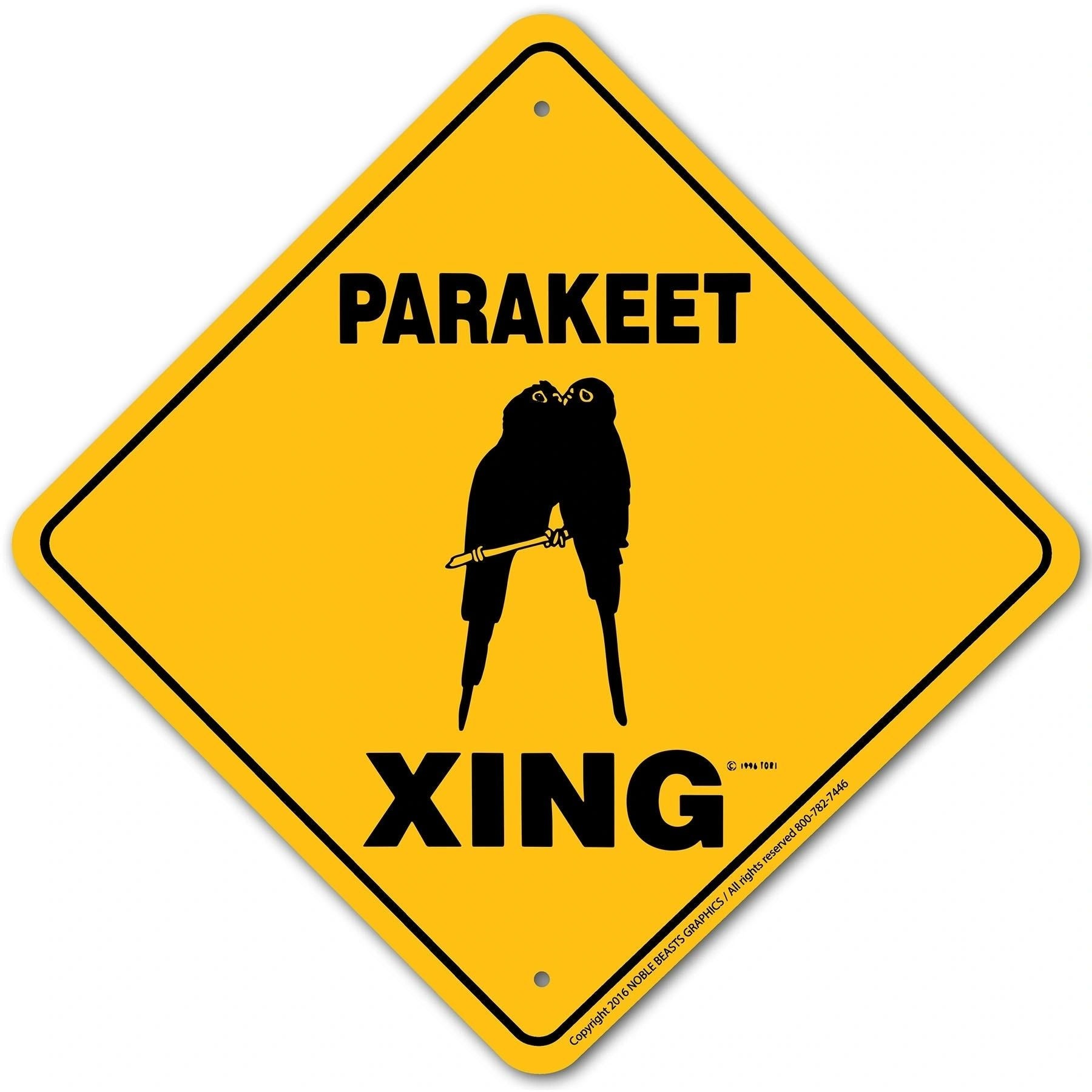 Parakeet Xing Sign Aluminum 12 in X 12 in #20861